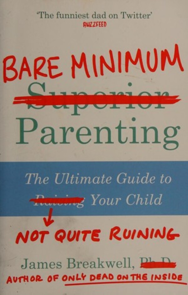 Bare Minimum Parenting